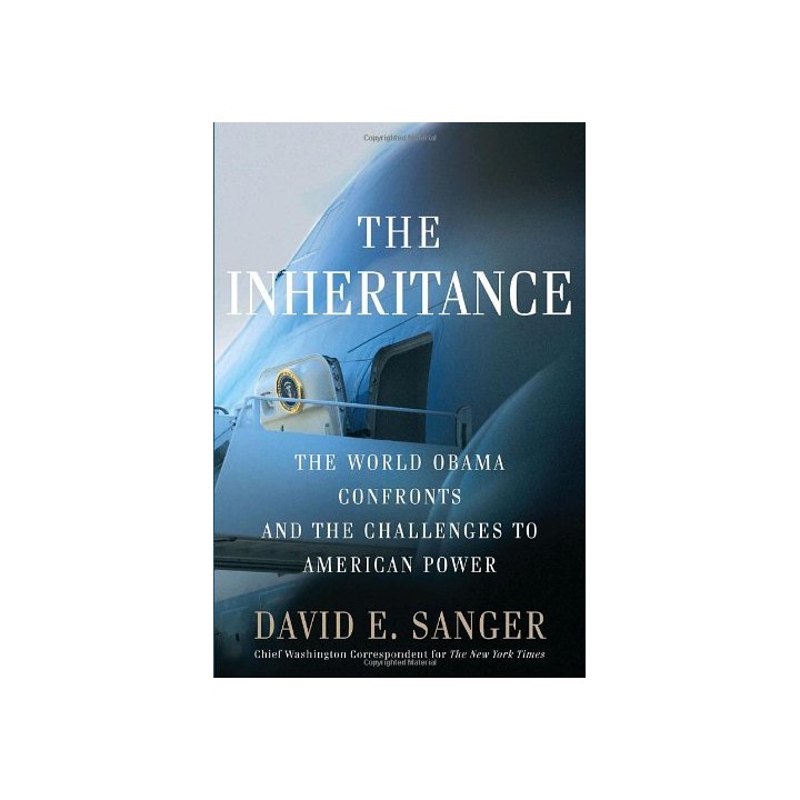 The Inheritance: The World Obama Confronts and the Challenges to American Power